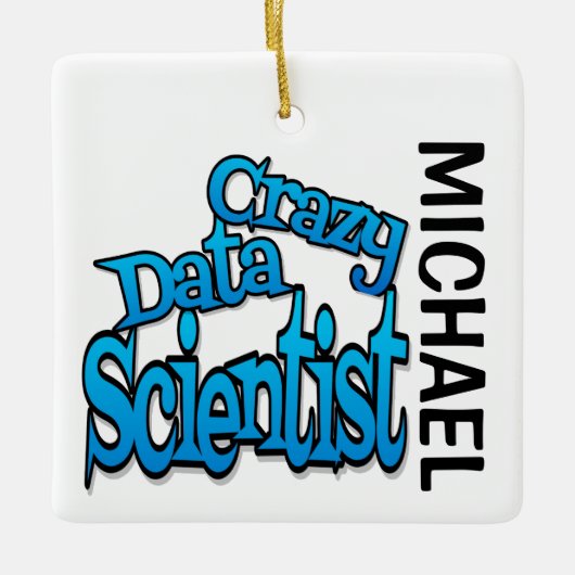 Crazy Data Scientist CUSTOM Keramisch Ornament (Voorkant)