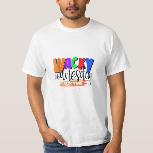 Crazy Day Wacky Woensdag naar de redding T-shirt (Voorkant)
