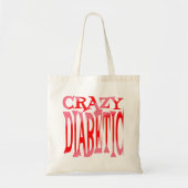 Crazy Diabetic in Reds Tote Bag (Voorkant)