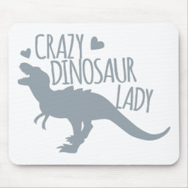 Crazy Dinosaur Lady Muismat