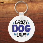 Crazy Dog Lady Aangepaste Aangepaste foto van Pet Sleutelhanger (Voorkant)
