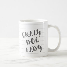 Crazy Dog Lady Mok