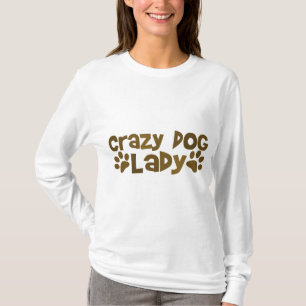 Crazy Dog Lady T-shirt