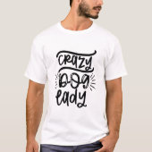 Crazy Dog Lady T- T-shirt (Voorkant)