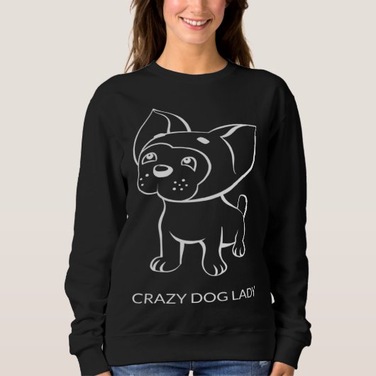 Crazy Dog Lady Trui (Voorkant)