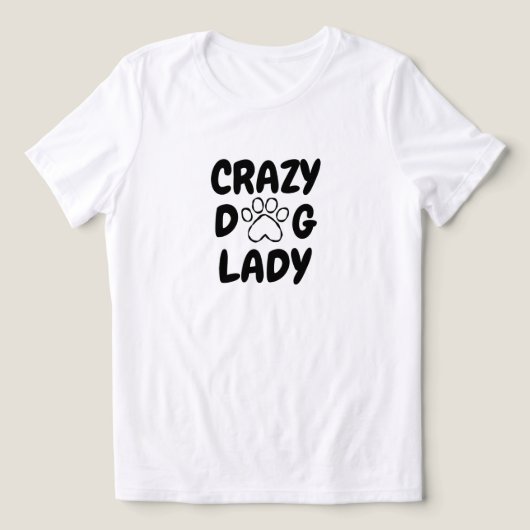 Crazy Dog Lady Typography T-Shirt - (Design voorkant)