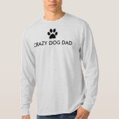 Crazy Dog Pa T-shirt (Voorkant)