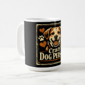Crazy Dog Person – Canine Obsession Pride Koffiemok (Voorkant links)