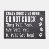 Crazy Dogs Live Here Funny Pet Hondenliefhebber Deurmat (Voorkant)