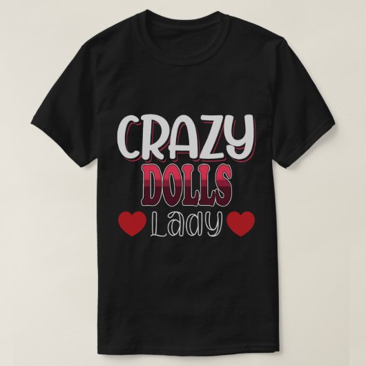 Crazy Dolls Lady Vrouwen T-shirt (Design voorkant)