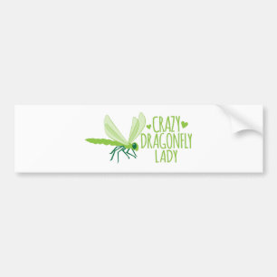 Crazy Dragonfly Lady Bumpersticker
