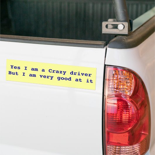 CRAZY DRIVER BUMBER STICKER (Op Truck)
