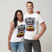 Crazy Driver: Levendige Graffiti Kunst T-shirt (Unisex)