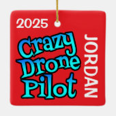 Crazy Drone Piloot Aangepast Keramisch Ornament (Achterkant)