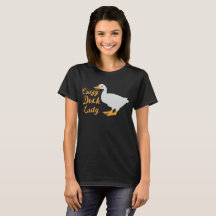 Crazy Duck Lady shirt