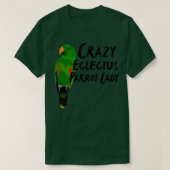 Crazy Eclectus Parrot Lady T-shirt (Design voorkant)