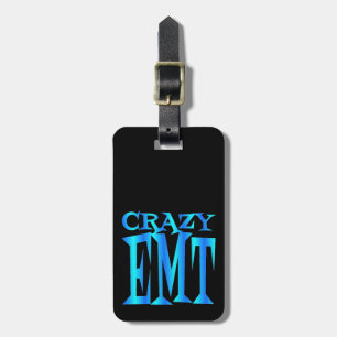 Crazy EMT Bagagelabel