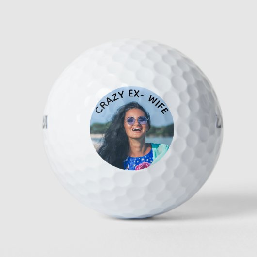 Crazy Ex-Wife Funny Foto Golf Balls Golfballen (Voorkant)