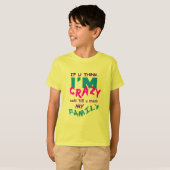 Crazy Family T-shirt (Voorkant volledig)