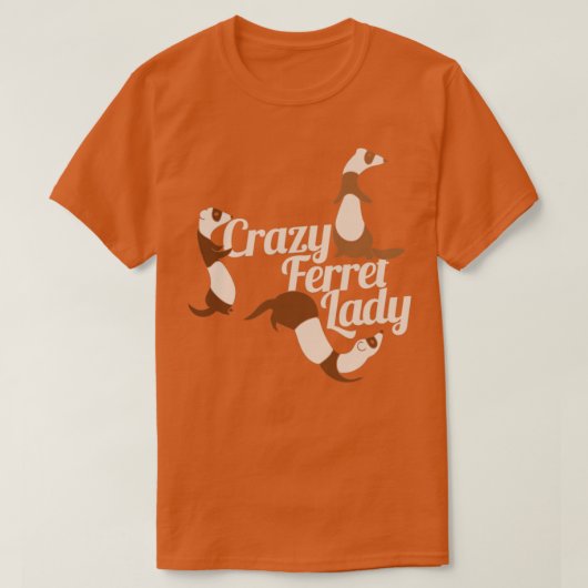 Crazy Ferret Lady T-shirt (Design voorkant)
