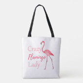 Crazy Flamingo Lady Funny Flamingo Tote Bag (Achterkant)