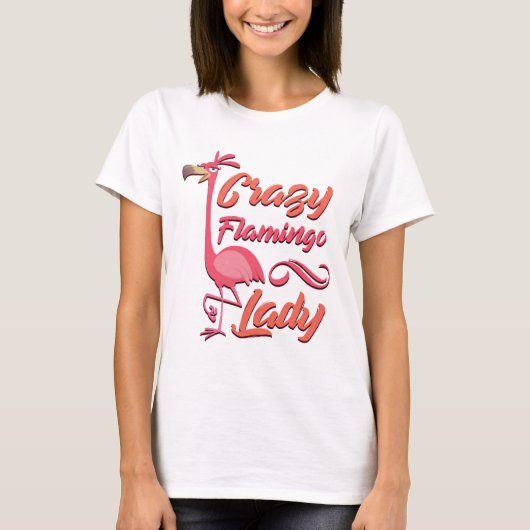 Crazy Flamingo Lady Funny Gift Shirt (Voorkant)
