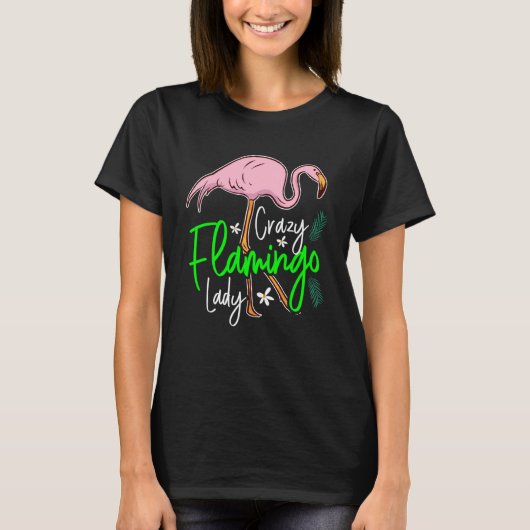 Crazy Flamingo Lady Womens T-shirt (Voorkant)