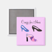 Crazy for Shoes - magneet (Voorkant / Achterkant)