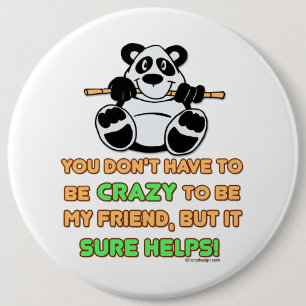 Crazy Friends Funny Gezegde Ronde Button 6,0 Cm