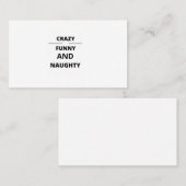 CRAZY FUNNY EN NAUWHTY VISITEKAARTJE (Voorkant / Achterkant)