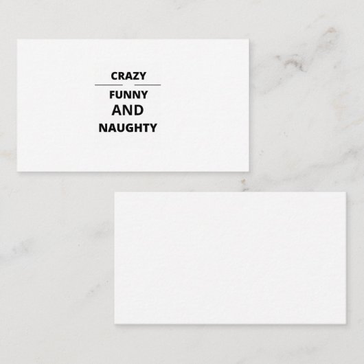 CRAZY FUNNY EN NAUWHTY VISITEKAARTJE (Voorkant / Achterkant)