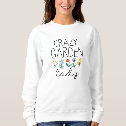 Crazy Garden Lady Trui (Voorkant)
