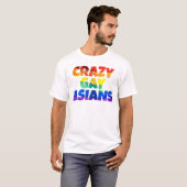 Crazy Gay Asians - Spoof of Crazy Rich Asians T-shirt (Voorkant volledig)