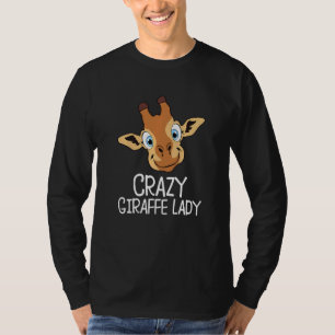 Crazy Giraffe Animal Head Crazy Giraffe Lady T-shirt