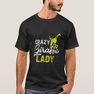 Crazy Giraffe Lady Zoo Keeper Girls Vrouwen T-shirt
