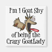 Crazy Goat Lady GetYerGoat Magneet (Voorkant)