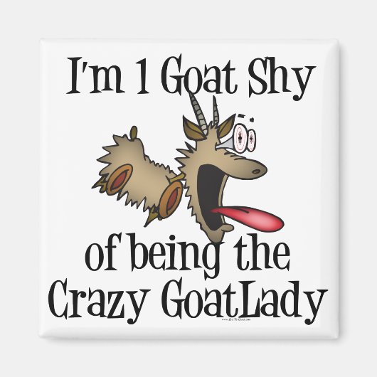 Crazy Goat Lady GetYerGoat Magneet (Voorkant)