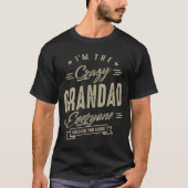 Crazy Grandad T-shirt (Voorkant)
