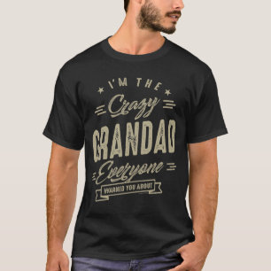 Crazy Grandad T-shirt