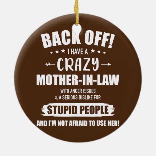 Crazy grappige schoonmoeder van dochter in de wet keramisch ornament (Achterkant)