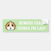 Crazy Guinea Pig Woman Car Bumpersticker (Voorkant)