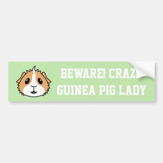 Crazy Guinea Pig Woman Car Bumpersticker (Voorkant)