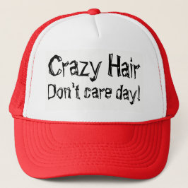 Crazy Hair Don't Care Day Humor Trucker Pet