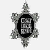 Crazy High School Senior in Zilver Tin Sneeuwvlok Ornament (Links)
