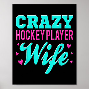 Crazy Hockey Speler Vrouw Olympisch IJshockeyveld Poster