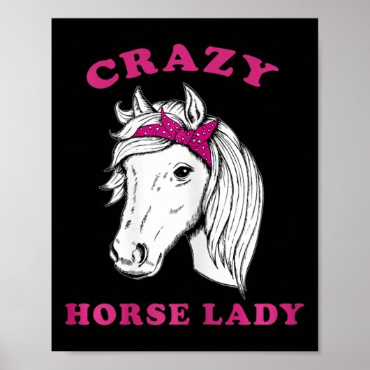 Crazy Horse Lady Horseback Riding Horses Fun Poster (Voorkant)