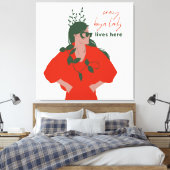 Crazy hoya dame woont hier grappig Plant hobby Canvas Afdruk (Insitu (Slaapkamer))