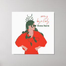 Crazy hoya dame woont hier grappig Plant hobby Canvas Afdruk