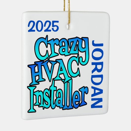 Crazy HVAC Installer CUSTOM Keramisch Ornament (Rechts)