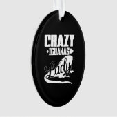 Crazy Iguana Lady Ornament (voorkant)